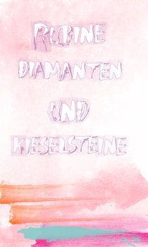 Diamanten Rubine